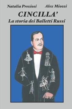 Paperback Cincilla': La Storia Dei Balletti Russi [Italian] Book