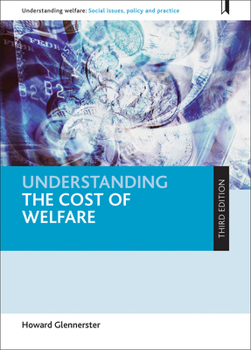 Hardcover Understanding the Cost of Welfare Book