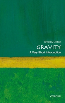 Paperback Gravity: A Very Short Introduction Book