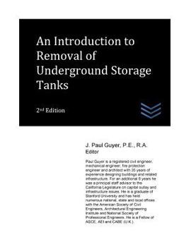 Paperback An Introduction to Removal of Underground Storage Tanks Book