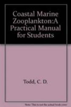 Hardcover Coastal Marine Zooplankton: A Practical Manual for Students Book