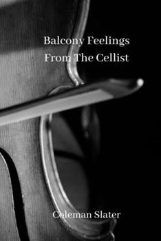 Paperback Balcony Feelings From The Cellist Book