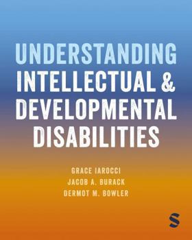 Paperback Understanding Intellectual and Developmental Disabilities Book
