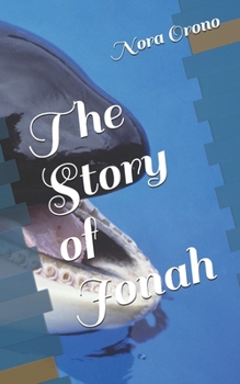 Paperback The Story of Jonah Book