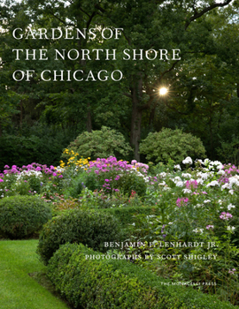 Hardcover Gardens of the North Shore of Chicago Book