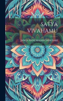 Hardcover Satya Vivahamu [Telugu] Book