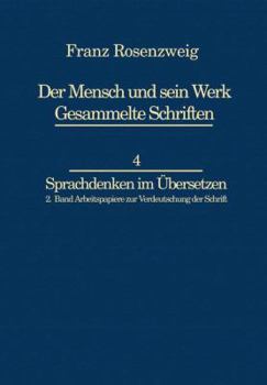 Hardcover Franz Rosenzweig Sprachdenken: Arbeitspapiere Zur Verdeutschung Der Schrift Book