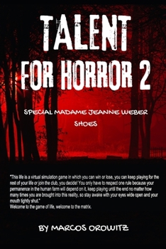 Paperback Talent for Horror 2: Special- Madame Jeanne Weber's shoes Book