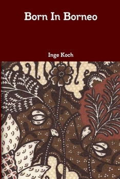 Paperback Born In Borneo Book