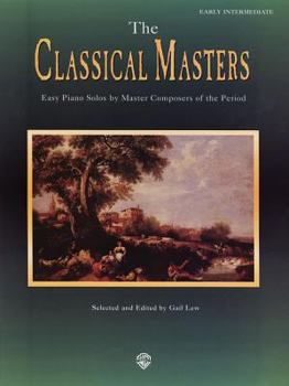 Paperback The Classical Masters: Easy Piano Solos by Master Composers of the Period Book