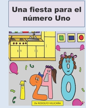Paperback Una fiesta para el número Uno [Spanish] Book
