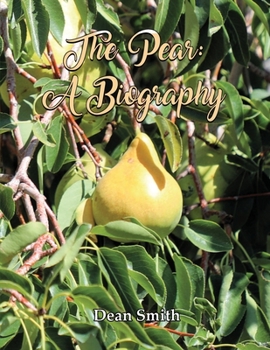 Paperback The Pear: A Biography Book