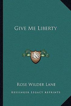 Paperback Give Me Liberty Book