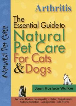 Paperback Arthritis: The Essential Guide to Natural Pet Care Book