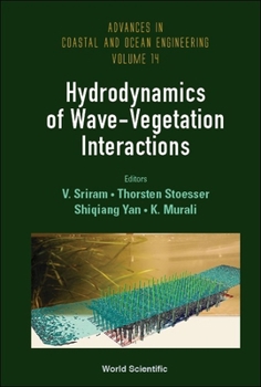 Hardcover Hydrodynamics of Wave-Vegetation Interactions Book