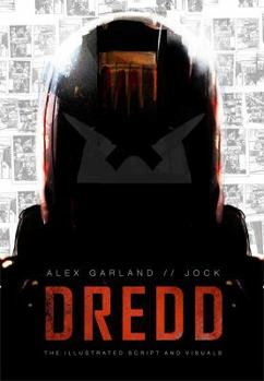Paperback Dredd: The Illustrated Script and Visuals Book