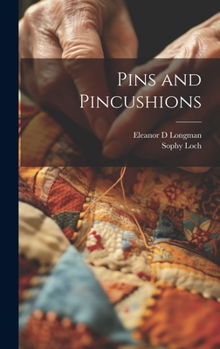 Hardcover Pins and Pincushions Book