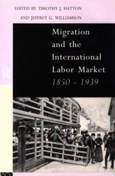 Paperback Migration and the International Labor Market 1850-1939 Book