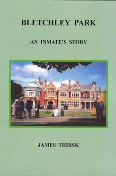 Paperback Bletchley Park: An Inmate's Story Book