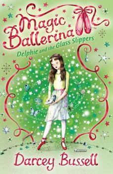 Paperback Delphie and the Glass Slippers Book