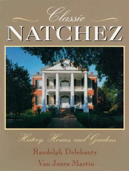 Hardcover Classic Natchez Book