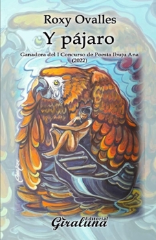 Paperback Y Pájaro: Poesía [Spanish] Book