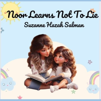 Paperback Noor Learns Not to Lie Book