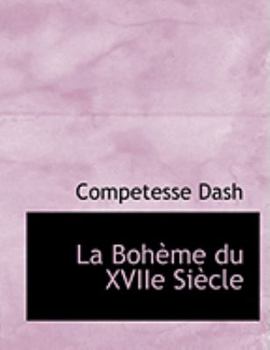 Hardcover La Bohaume Du Xviie Siaucle [Large Print] Book