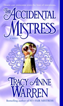 The Accidental Mistress - Book #2 of the Mistress Trilogy 