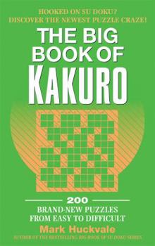 Paperback The Big Book of Kakuro Book