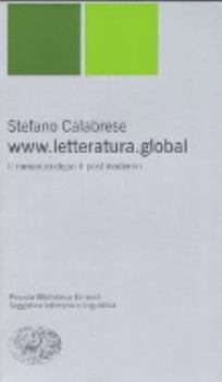 Paperback www.letteratura.global. Il romanzo dopo il postmoderno [Italian] Book