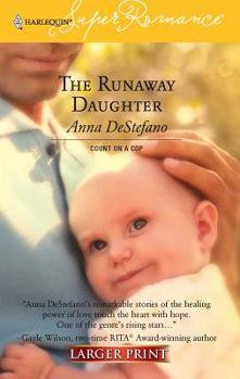 The Runaway Daughter - Book #2 of the Rivers Brothers