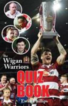 Paperback The Wigan Warriors Quiz Book