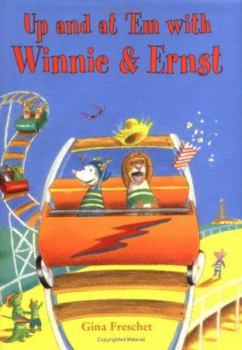 Hardcover Up and at 'em with Winnie & Ernst Book