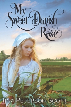 Paperback My Sweet Danish Rose Book