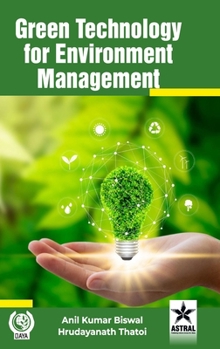 Hardcover Green Technology for Environment Management Book