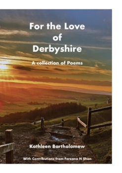 Paperback For the Love of Derbyshire Book