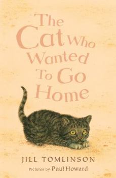 Paperback The Cat Who Wanted to Go Home Book