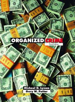 Hardcover Organized Crime, Third Edition Book