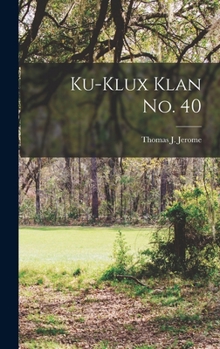 Hardcover Ku-Klux Klan No. 40 Book