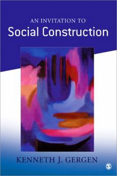 Paperback An Invitation to Social Construction Book