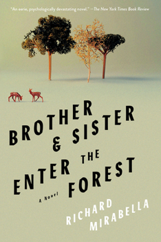 Paperback Brother & Sister Enter the Forest Book