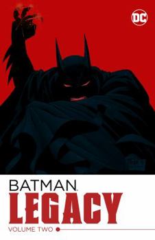 Paperback Batman: Legacy Vol. 2 Book