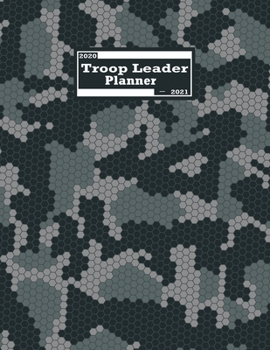 Troop Leader Planner 2020-2021: Troop Organizer Planner from January  2020 - January 2021 Planner | Dated planner for Troop Planner, Meeting Plan, ... Girl Scouts|Daisy Girls & Multi-Level Troops