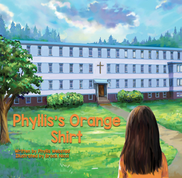 Hardcover Phyllis's Orange Shirt Book