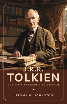 Paperback J.R.R. Tolkien: Christian Maker of Middle-Earth Book