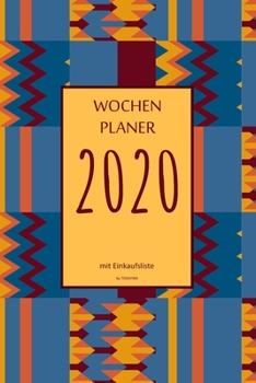 Wochenplaner 2020 mit Einkaufsliste: 6x9 Wochenplaner 2020 mit Einkaufsliste, Einkaufszettel, Essensplaner als Semesterplaner, Studienkalender, ... für das Jahr 2020 (German Edition)