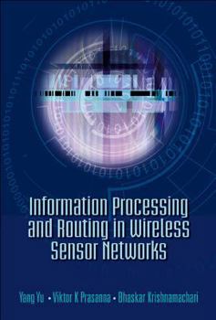 Hardcover Information Processing and Routing in Wireless Sensor Networks Book