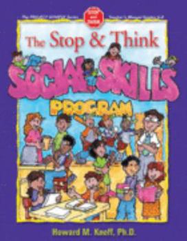 Paperback The Stop & Think Social Skills Program: Grades 6-8 Manual and Reproducible forms Book