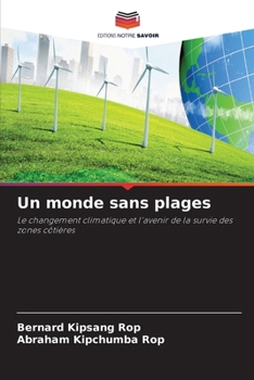 Un monde sans plages (French Edition)
